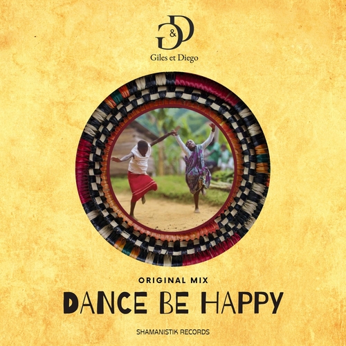 Giles et Diego - Dance Be Happy [SHAM19]